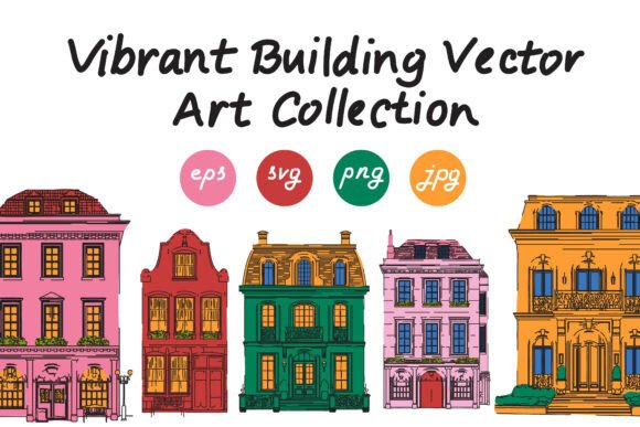 Vibrant Building Vector Art Collection: Graphics & Illustrations